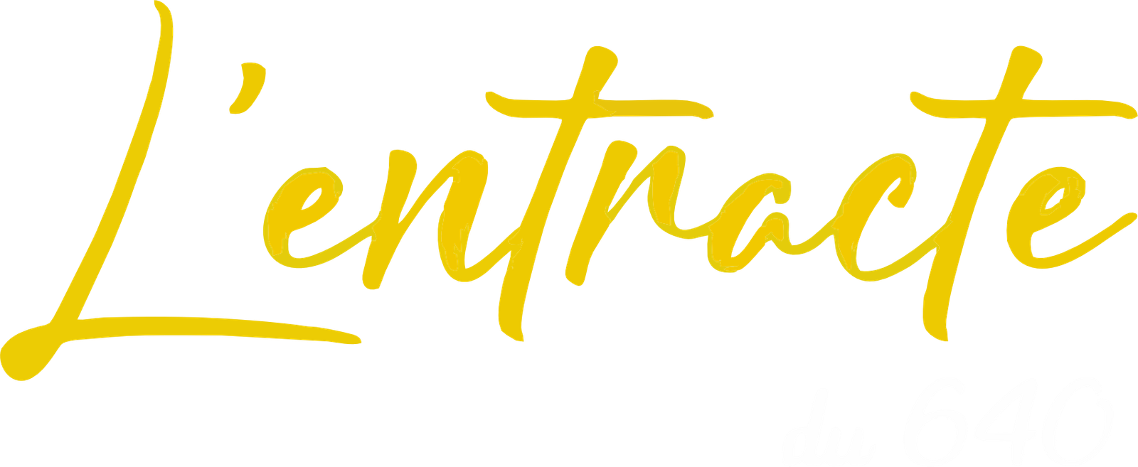 lentracte640.fr
